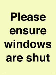 Please ensure windows are shut